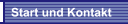 Start und Kontakt